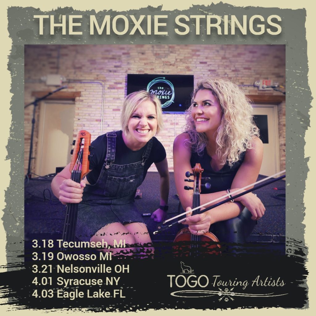 Moxie Strings Dates!